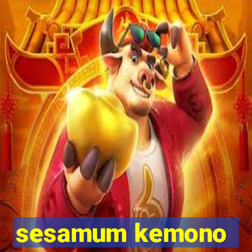 sesamum kemono